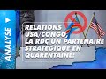 Analyse Du 24 Mai 2026 Relations USA Congo La RDC Un Partenaire Stratégique En Quarentaine 