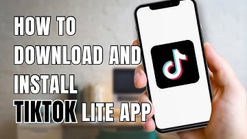 How to Download and Install TikTok Lite App