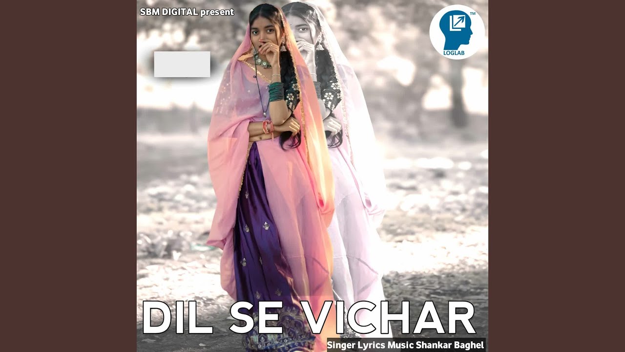 Dil Se Vichar
