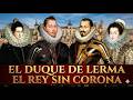 El Poder Sin Corona: Cuando Gobernar Desde la Sombra Condenó a la Casa de Lerma