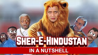 Sher-E-Hindustan in a nutshell || Filmy Jhingalala