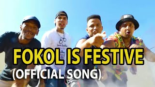 Fokol is Festive -  ( Cape Town Song)