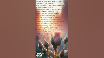 Thumbnail of Poetry # 27 "Gather Ye Rosebuds" [Marriage Advice] by Robert Herrick (1591—1674)