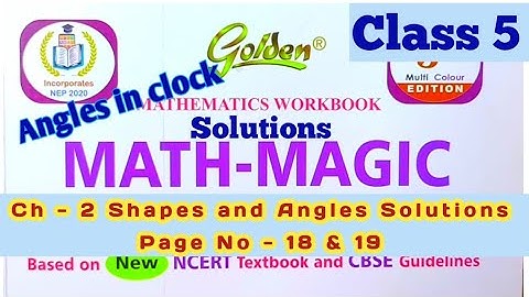 Class 5 Maths Ch-2 Shapes and Angles NCERT Workbook Pg- 18 & 19 | Angles in clock@kvteachersguild