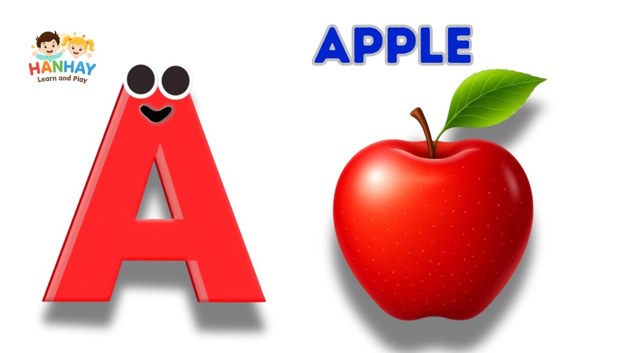 Learn The ABC Phonic Song with APPLE as Your First Lesson-ABC Songs, ABCD #ABCSONG #HANHAYLEARNPLAY
