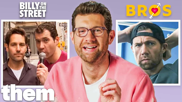 Billy Eichner Breaks Down Billy On The Street, Par...