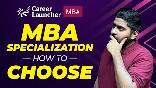 How to Choose Your MBA Specialization 🤩 | Which is the BEST MBA Specialization For Me screenshot 3