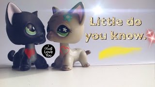 Lps music video:"Little do you know"