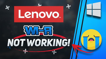 Fix Lenovo Wi-Fi Not Working in Windows 10/8/7 [2025 Solution]