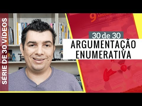 SAIBA OS TIPOS DE ARGUMENTAÇÃO ENUMERATIVO