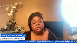 New Birth University | New Birth COGIC | Miss'y Ashley R. Baldridge | July 28, 2026