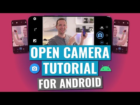 Open Camera App TUTORIAL (2019 Android Camera Apps)