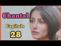 CHANTAL * Capítulo 28 * fotonovela seriada con DANIELA ROMO. #danielaromo #1980 #fotonovela