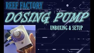Reef Factory Dosing Pump