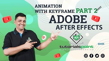 Animation with Keyframe Part 2| Adobe After Effects | Tutorials Point