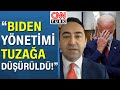 Ali Çınar: "Biden'ın başarısızlığı dünya kamuoyunda tartışılıyor!"