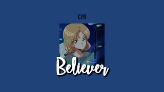 Cyn - Believer (legendado)