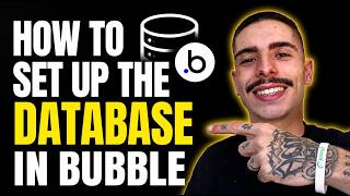 HOW TO SET UP THE DATABASE IN BUBBLE (STEP-BY-STEP GUIDE 2026)