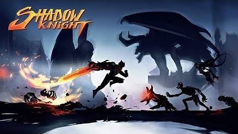 SHADOW KNIGHT - iOS - (Global) - First Gameplay - iPhone 11 Pro Max