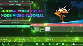 Tutorial Rotate like AE/XQNDROS || Node Video Tutorial