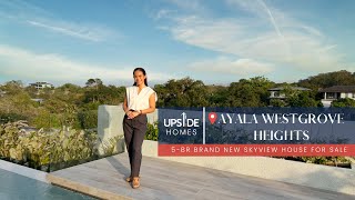 The SKYVIEW HOUSE in Ayala Westgrove Heights for Sale | Upside Homes Ep 25