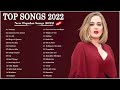 TOP 40 Songs of 2021 2022 \ Best English Songs 2021 (Best Hit Music Playlist) on Spotify