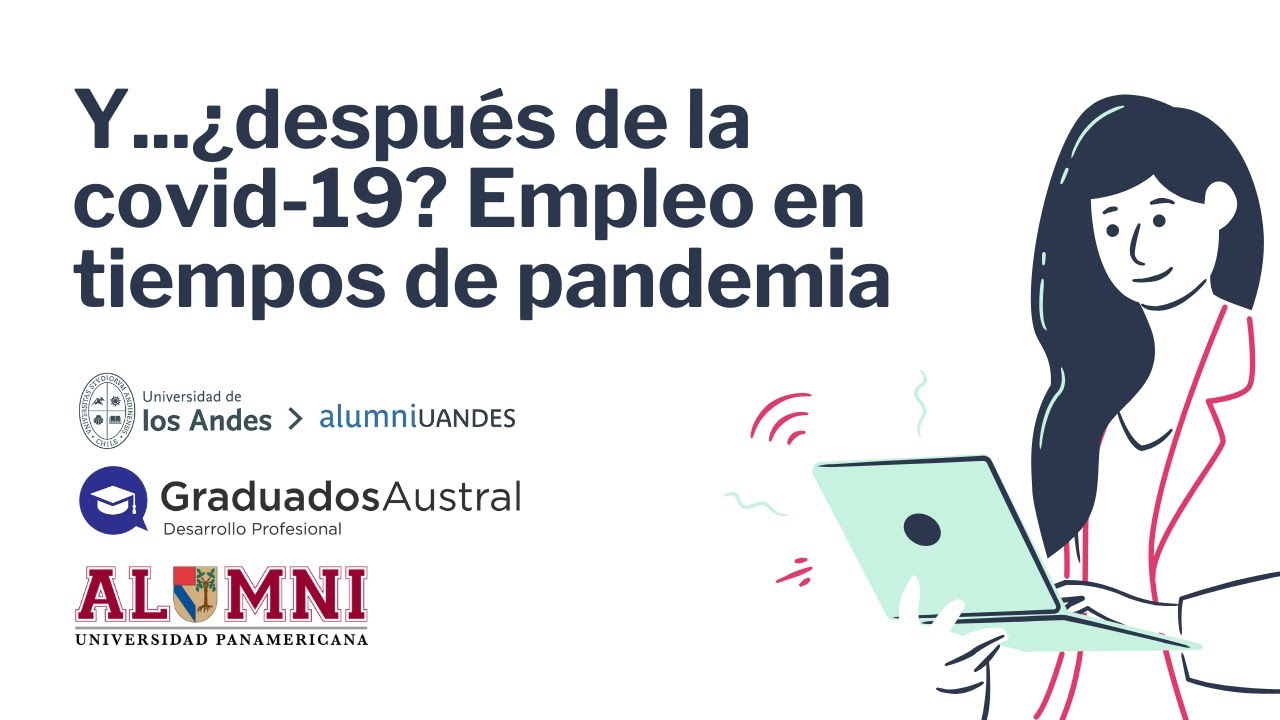 'Y...¿después del COVID-19? Empleo en tiempos de pandemia' - YouTube