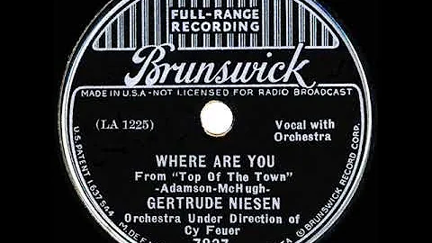 1937 Gertrude Niesen - Where Are You (78rpm version)