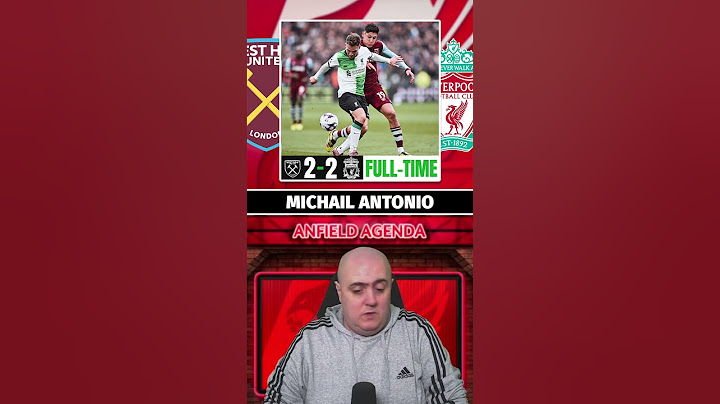 WEST HAM 2-2 LIVERPOOL MATCH REACTION