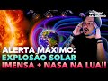 ALERTA MÁXIMO: EXPLOSÃO SOLAR IMENSA + NASA + 100 SINAIS MISTERIOSOS!