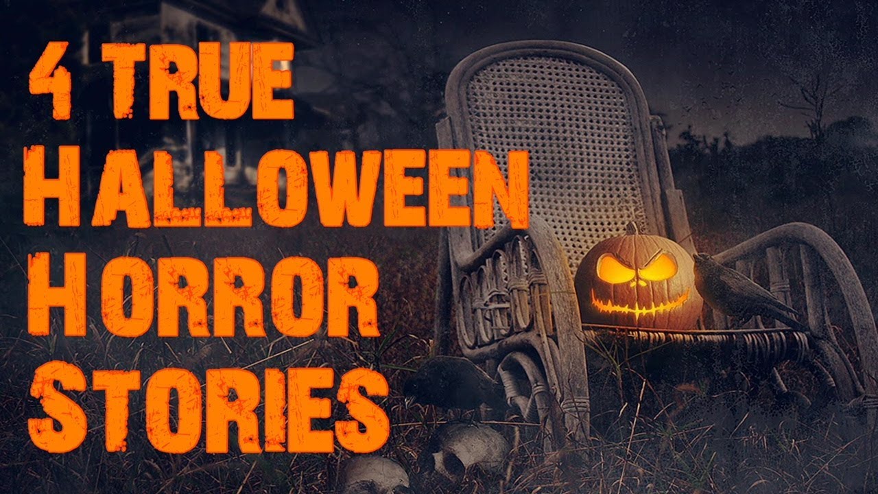 4 True Halloween Horror Stories Halloween Special Youtube 