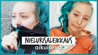 Aikuisena nielurisaleikkaukseen » T I N K E