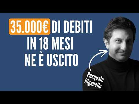 From €35,000 in debt to control of his life: the story of Pasquale Riganello