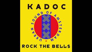 Kadoc - Rock The Bells (Sash! Remix)