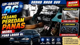 Download lagu Diary Barokah #23 - Up-Grade AC dan Pasang Peredam Panas Mobil FORD LASER GL (Bagian Pertama)