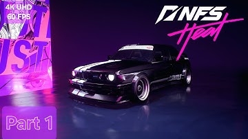 Need For Speed Heat - Full Gameplay Walkthrough Part 1 [No Commentary] (Ultra HD 4K | 60FPS)