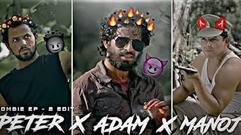 Peter × Adam × Manoj -  Edit Status😎🔥|Zombie pt-2 edit🧟‍♂️|r2h edit status|round 2 hell status 💗🔥🥵