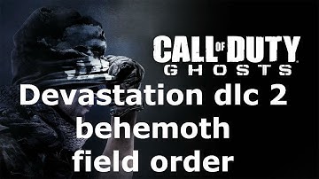 COD Ghosts Devastation DLC 2 Behemoth Field Order