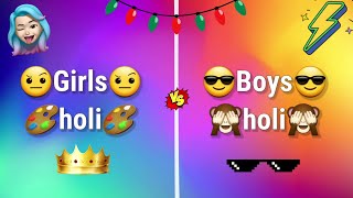Girls Holi vs Boys Holi💝🎨|Girls Holi colours vs Boys Holi colours🧡😎🥰|