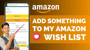 How Do I Add Something To My Amazon Wish List !