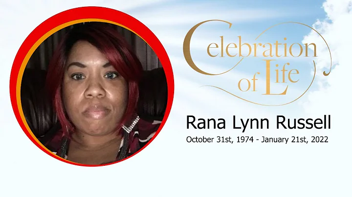 Celebration of Life Services for Rana Lynn Russell