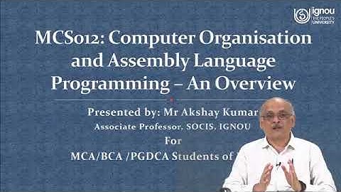 IGNOU Live Session on "Computer Organisation and Assembly Language Programming" for MCS-12 Students