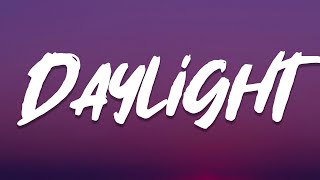 Daylight Let Me Down Slowly When I Was Your Man s  David Kushner