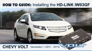 How to install an HDLink IW03GF in the Chevy Volt (20112015)
