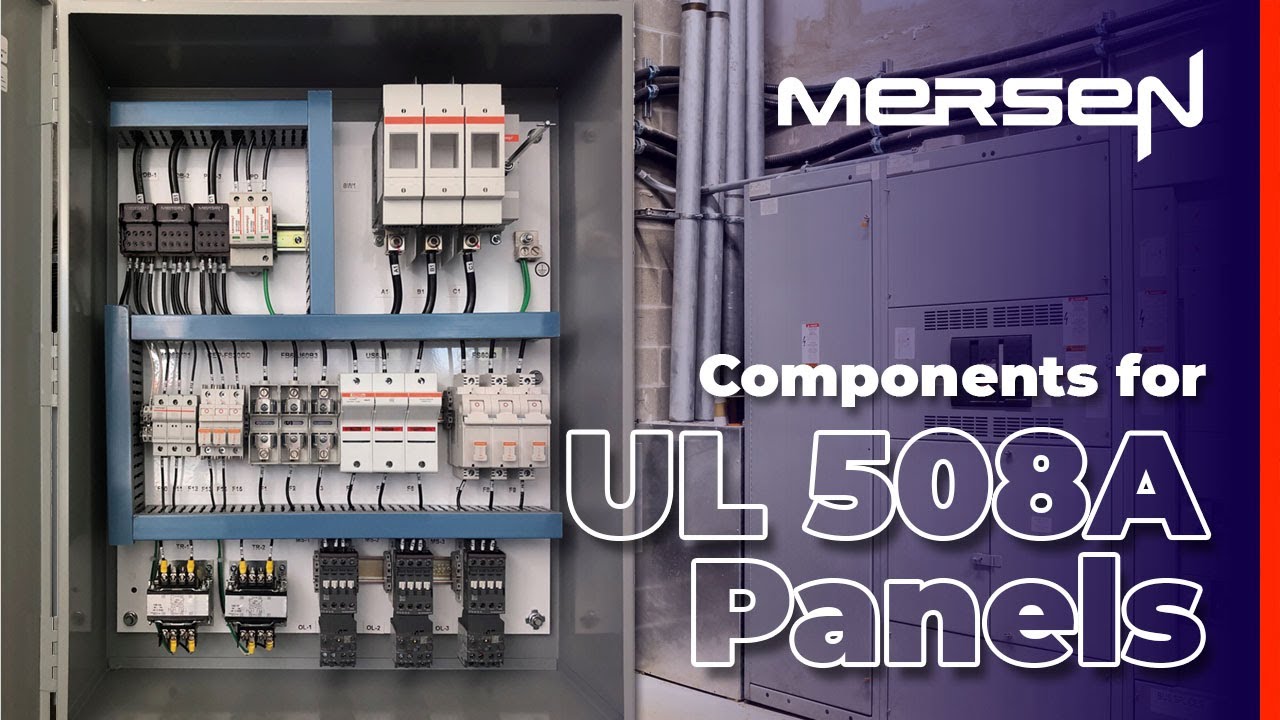 UL 508A Panels - Mersen