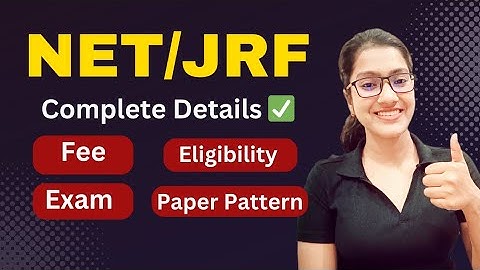 NET JRF exam complete details | NET JRF exam full details | CSIR complete information | NET 2024