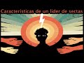 Características de un líder de sectas