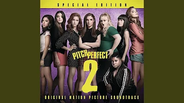 Back To Basics (From "Pitch Perfect 2" Soundtrack)