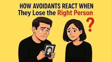 How Avoidants React When They Lose Someone Who Truly Loved Them  | Healing Journey