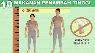 10 MAKANAN PENAMBAH TINGGI BADAN YANG WAJIB KAMU KONSUMSI (BUKAN SUSU!!)